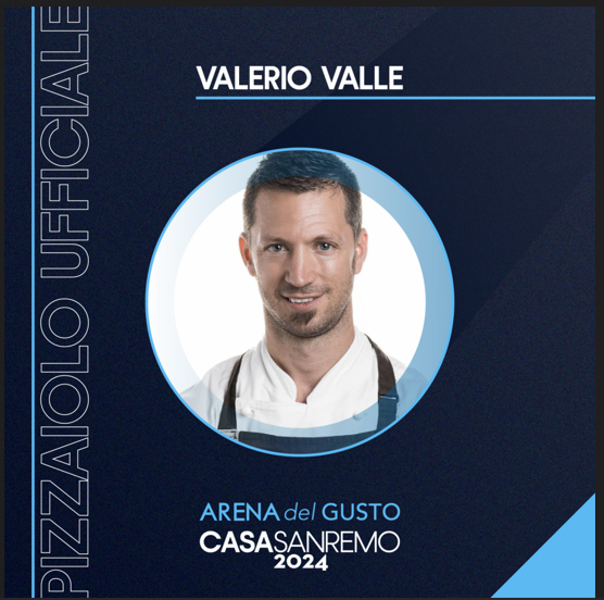 Valerio Valle, pizzaiolo ufficiale di CASA SANREMO 2024